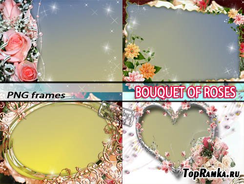    | Bouquet of Roses (PNG frames)