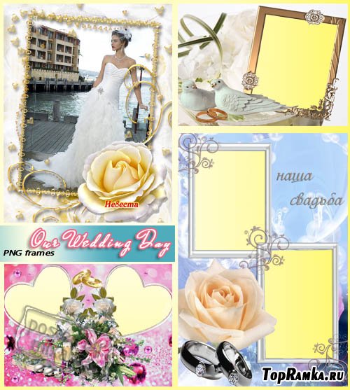   | Our Wedding Day  (PNG frames)
