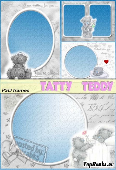   | Tatty Teddy (4 PSD)